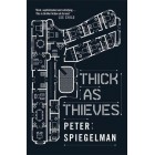 Thick as Thieves  (Hardback)     {USED}